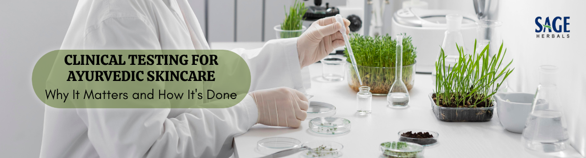 Clinical Testing for Ayurvedic Skincare with laboratory evaluation of herbal formulations for skin safety
